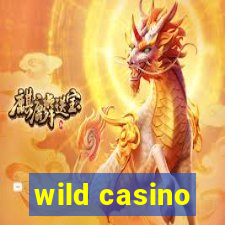 wild casino