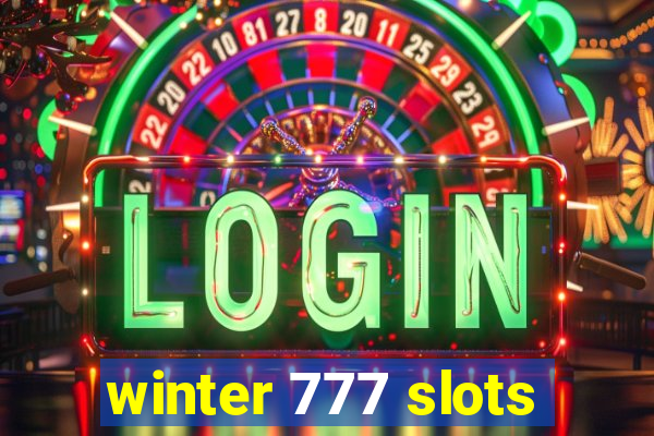 winter 777 slots