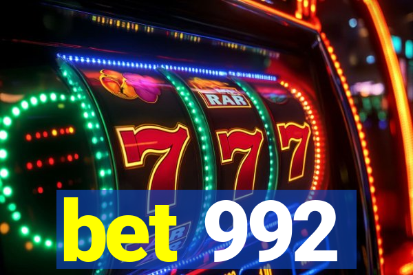 bet 992