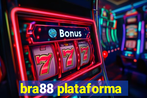 bra88 plataforma