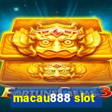 macau888 slot