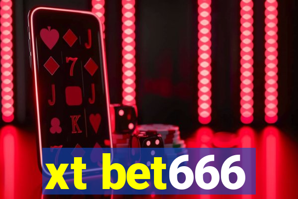 xt bet666