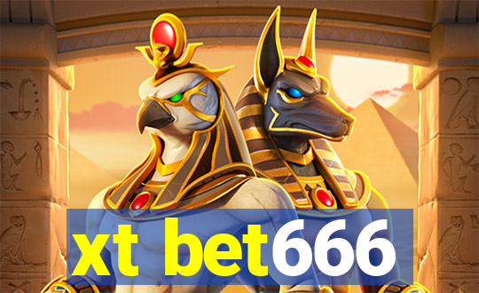 xt bet666