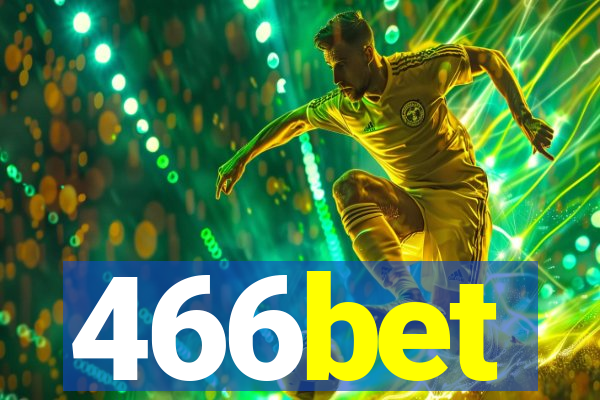 466bet