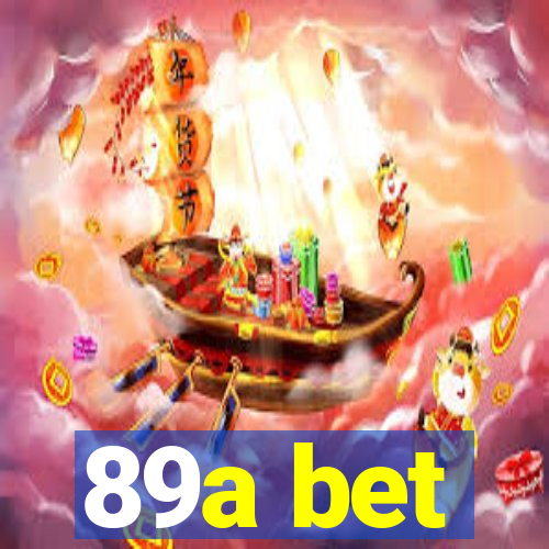 89a bet