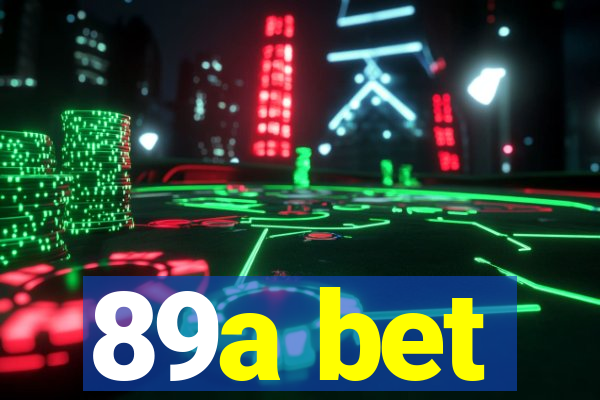 89a bet