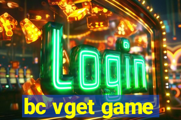 bc vget game