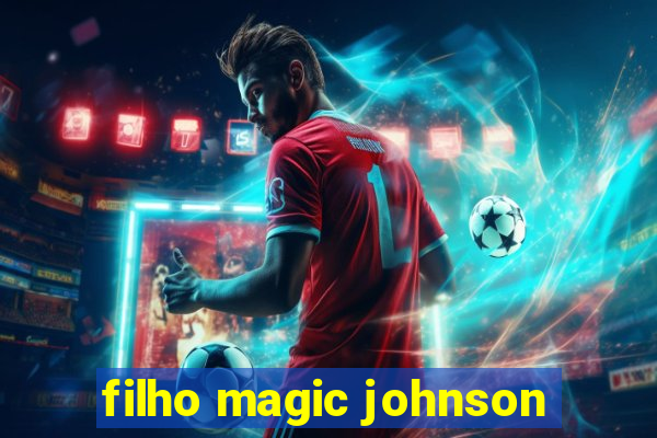 filho magic johnson