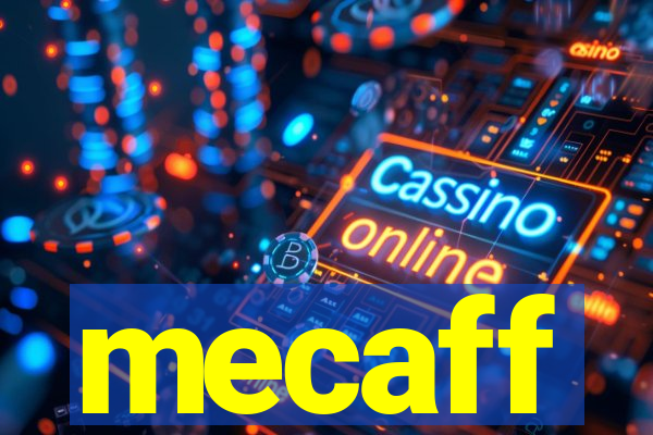 mecaff