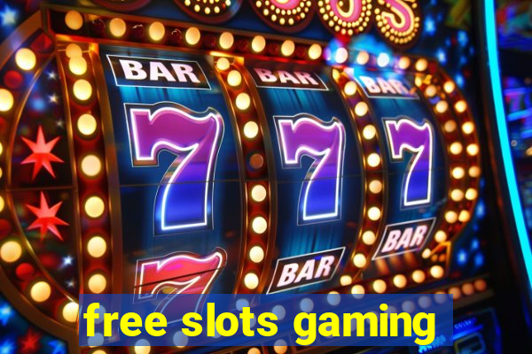 free slots gaming