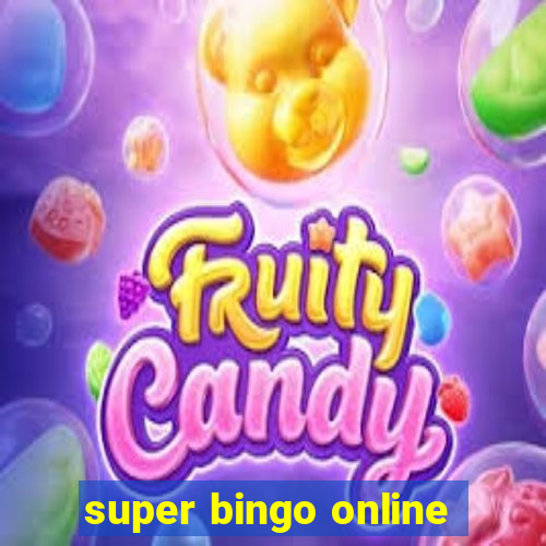 super bingo online