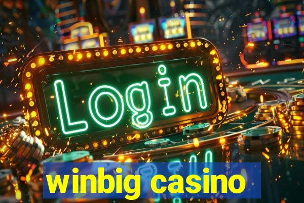 winbig casino