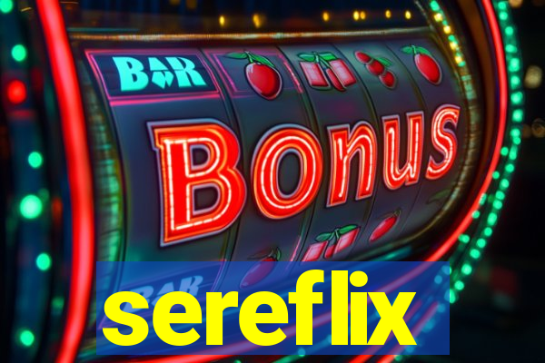 sereflix