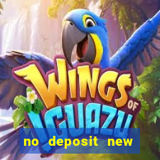 no deposit new online casinos