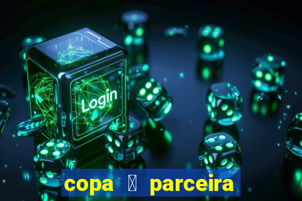 copa 茅 parceira da latam