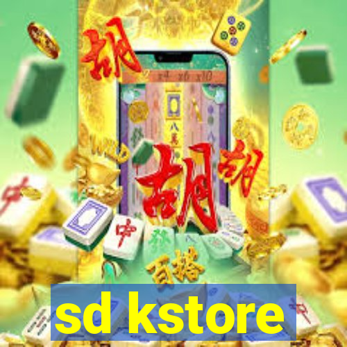 sd kstore