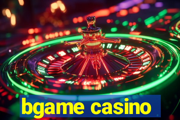 bgame casino