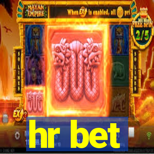 hr bet