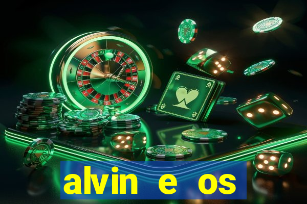 alvin e os esquilos 3 filme completo dublado mega filmes