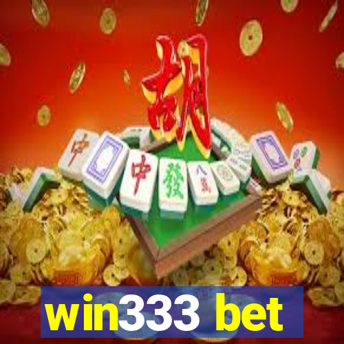 win333 bet