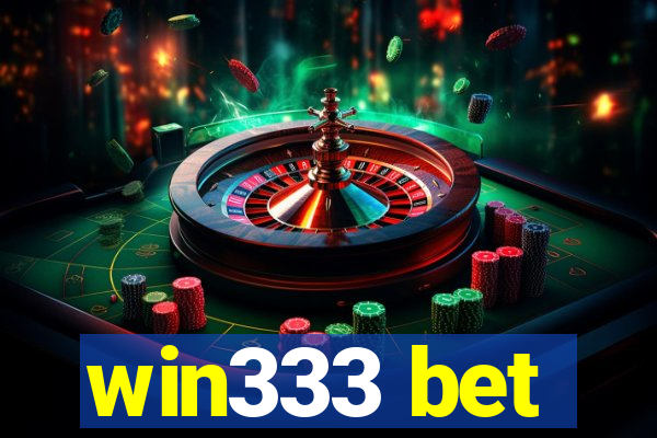 win333 bet