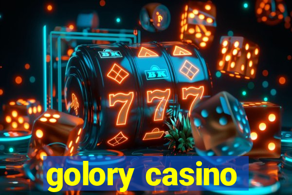 golory casino