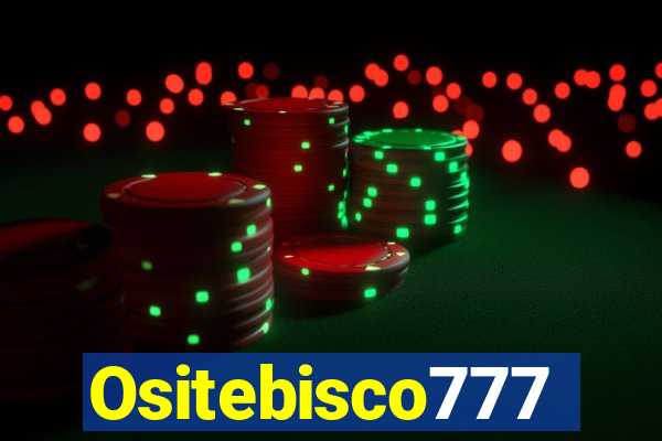 Ositebisco777