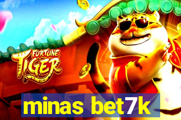 minas bet7k