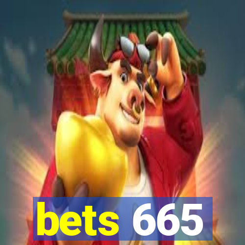 bets 665