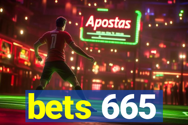 bets 665