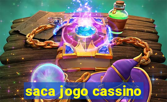 saca jogo cassino