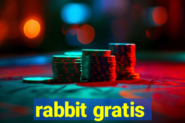 rabbit gratis