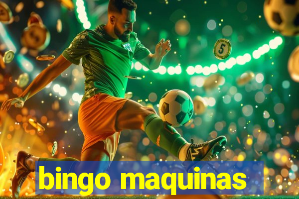 bingo maquinas