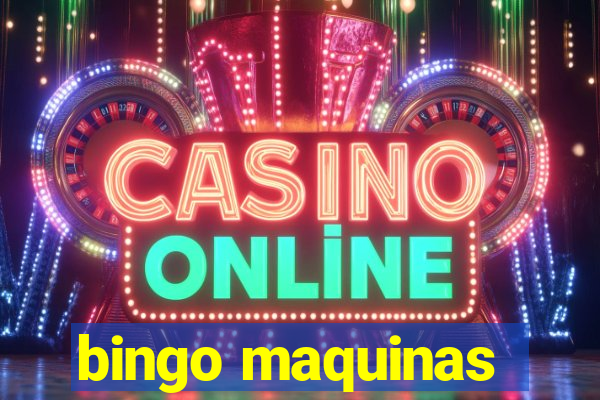 bingo maquinas