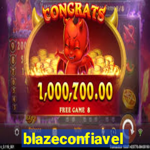 blazeconfiavel