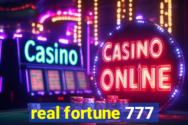 real fortune 777