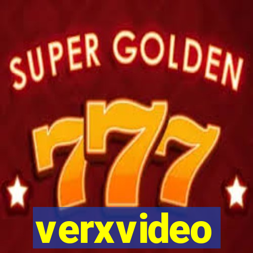 verxvideo