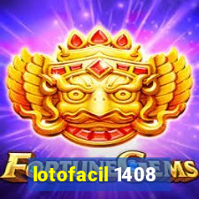 lotofacil 1408