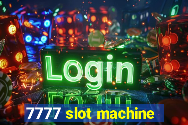 7777 slot machine