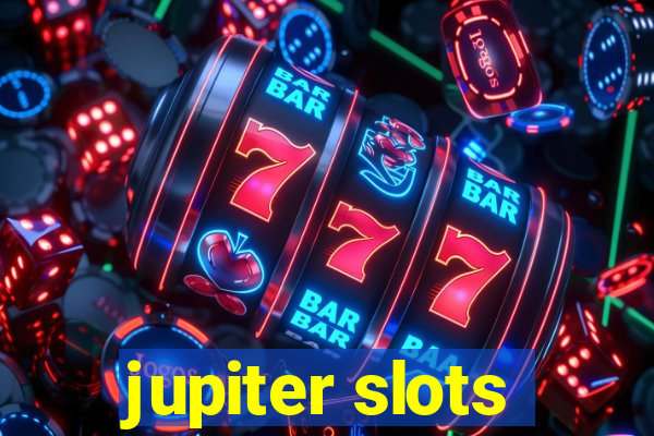 jupiter slots