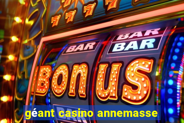 géant casino annemasse