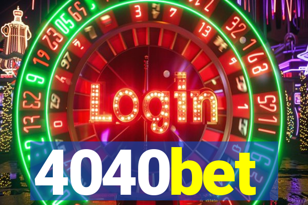 4040bet