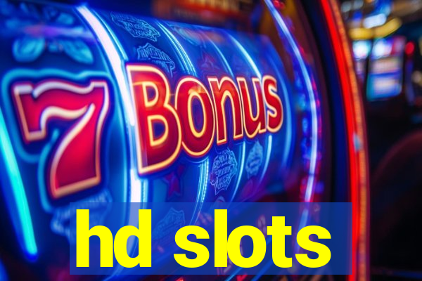 hd slots