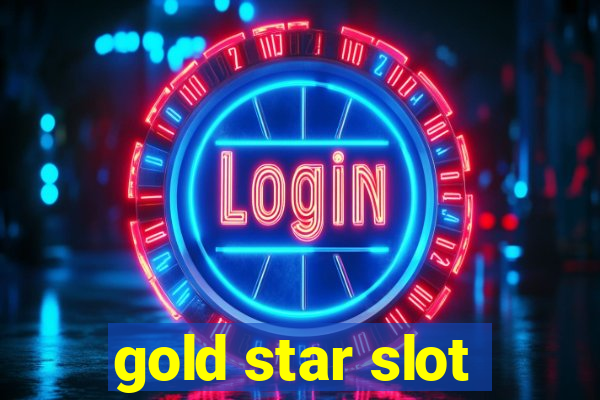 gold star slot