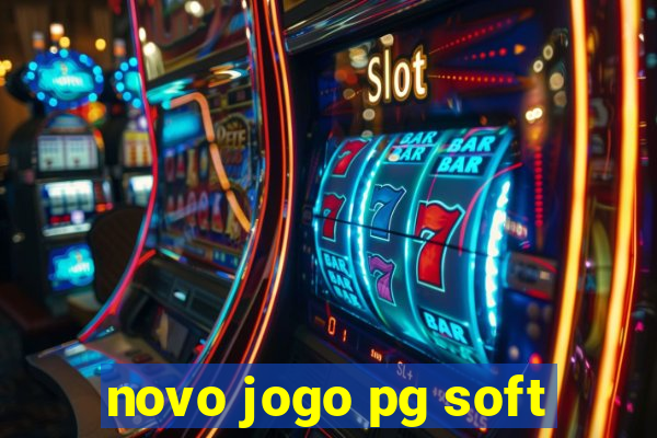 novo jogo pg soft