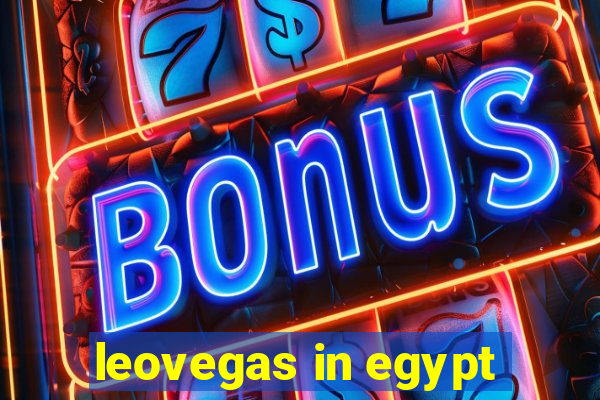 leovegas in egypt