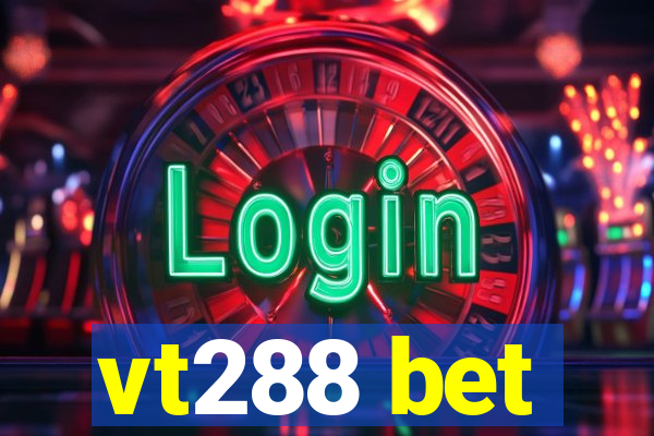 vt288 bet