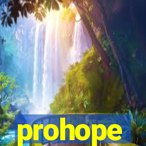 prohope