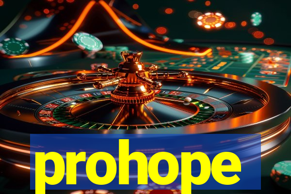 prohope