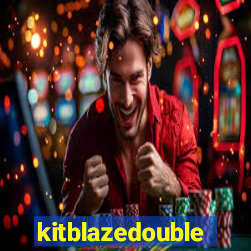 kitblazedouble